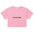 LIFE IS CALLING. ANSWER. - Life League Gear - Women’s Crop Top - White